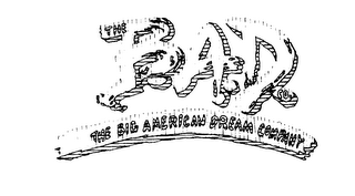 BAD CO. THE BIG AMERICAN DREAM COMPANY logo