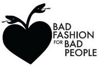 BAD FASHION FOR BAD PEOPLE logo
