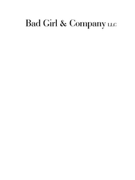 BAD GIRL & COMPANY LLC logo