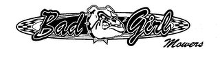 BAD GIRL MOWERS logo