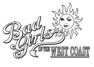 BAD GIRLS OF THE WEST COAST logo