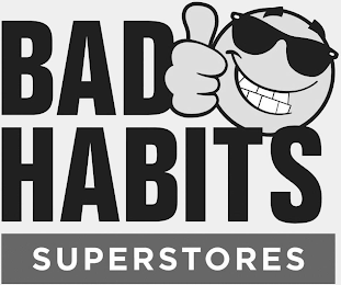 BAD HABITS SUPERSTORES logo