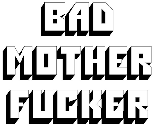 BAD MOTHER FUCKER logo