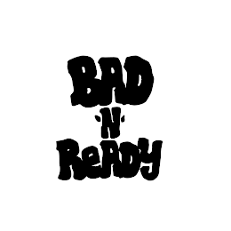 BAD 'N' READY logo