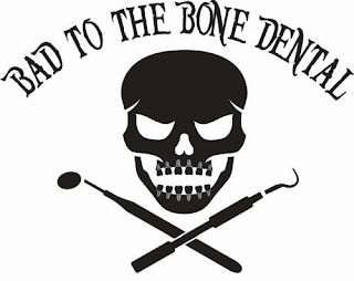 BAD TO THE BONE DENTAL logo