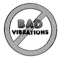 BAD VIBRATIONS logo