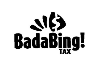 $ BADABING! TAX logo