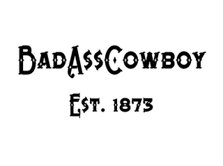 BADASSCOWBOY EST. 1873 logo