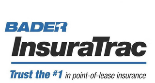BADER1 INSURATRAC TRUST THE #1 IN POINT-OF-LEASE INSURANCE logo