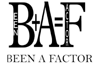 B+A=F BEEN A FACTOR logo