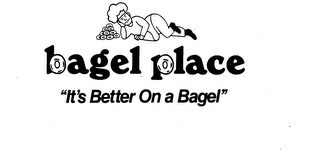 BAGEL PLACE "IT'S BETTER ON A BAGEL" logo
