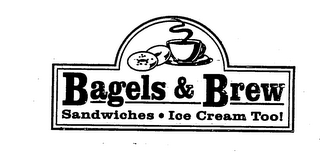BAGELS & BREW SANDWICHES ICE CREAM TOO! logo