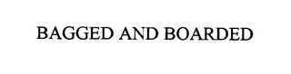 BAGGED AND BOARDED logo