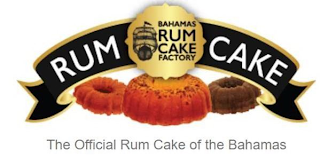 BAHAMAS RUM CAKE FACTORY RUM CAKE THE OFFICIAL RUM CAKE OF THE BAHAMAS logo