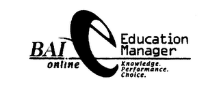 BAI ONLINE E EDUCATION MANAGER KNOWLEDGE. PERFORMANCE. CHOICE. logo