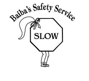 BAIBA'S SAFETY SERVICE SLOW logo