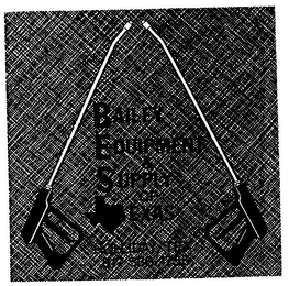 BAILEY EQUIPMENT & SUPPLY OF TEXAS logo
