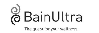 BAIN ULTRA THE QUEST FOR YOUR WELLNESS logo