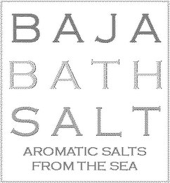 BAJA BATH SALT. AROMATIC SALTS FROM THE SEA logo