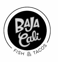 BAJA CALI FISH & TACOS logo