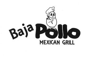 BAJA POLLO MEXICAN GRILL logo