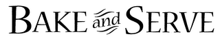 BAKE AND SERVE logo