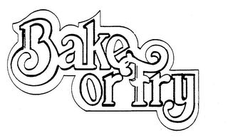 BAKE OR FRY logo
