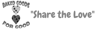 BAKED GOODS FOR GOOD "SHARE THE LOVE" logo