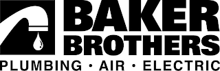 BAKER BROTHERS PLUMBING · AIR · ELECTRIC logo