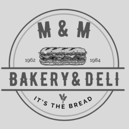 BAKERY& DELI M&M 1962 IT'S THE BREAD 1984 logo