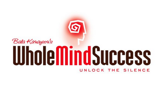 BALA KANAYSON'S WHOLE MIND SUCCESS UNLOCK THE SILENCE logo