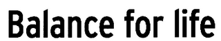 BALANCE FOR LIFE logo