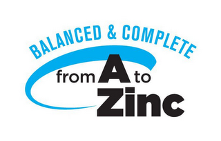 BALANCED & COMPLETE FROM A TO ZINC logo