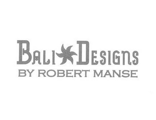 BALI DESIGNS BY ROBERT MANSE logo