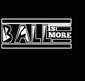 BALL IS MORE logo