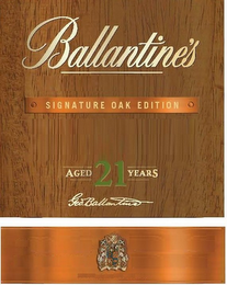BALLANTINE'S SIGNATURE OAK EDITION AGED 21 YEARS GEO. BALLANTINE logo