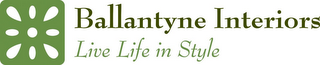 BALLANTYNE INTERIORS LIVE LIFE IN STYLE logo