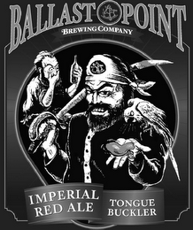 BALLAST POINT BREWING COMPANY IMPERIAL RED ALE TONGUE BUCKLER logo