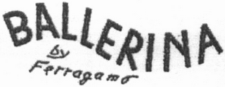 BALLERINA BY FERRAGAMO logo