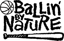 BALLIN' BY NATURE logo