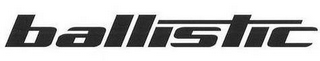BALLISTIC logo