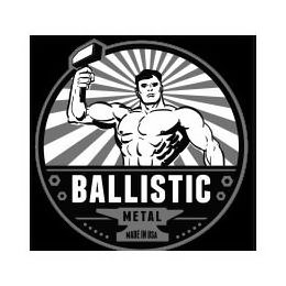 BALLISTIC METAL MADE IN USA logo