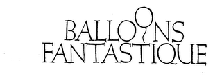 BALLOONS FANTASTIQUE logo