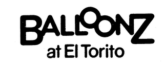 BALLOONZ AT EL TORITO logo