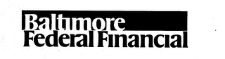 BALTIMORE FEDERAL FINANCIAL