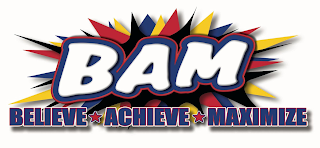 BAM BELIEVE ACHIEVE MAXIMIZE logo