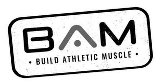 BAM · BUILD ATHLETIC MUSCLE · logo
