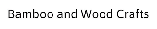 BAMBOO AND WOOD CRAFTS logo