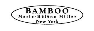 BAMBOO MARIE-HELENE MILLER NEW YORK logo