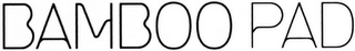 BAMBOO PAD logo